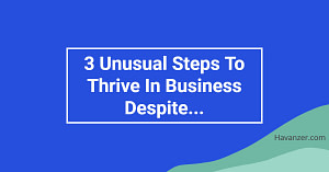 how to thrive in business